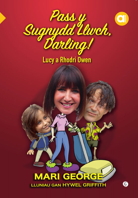 A picture of 'Cyfres Amdani: Pass y Sugnydd Llwch Darling' 
                              by Mari George, Lucy Owen, Rhodri Owen