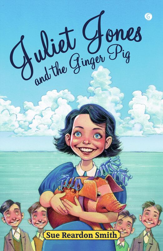 A picture of 'Juliet Jones and the Ginger Pig' 
                              by Sue Reardon Smith