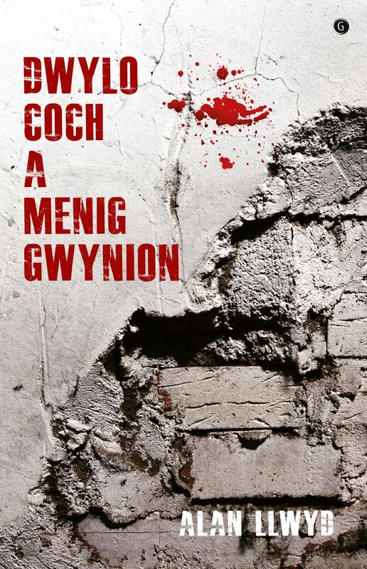A picture of 'Dwylo Coch a Menig Gwynion' 
                              by Alan Llwyd, Emyr Young