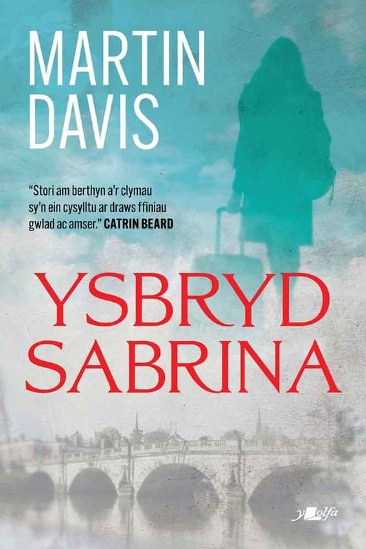 A picture of 'Ysbryd Sabrina (e-lyfr)' 
                              by Martin Davis