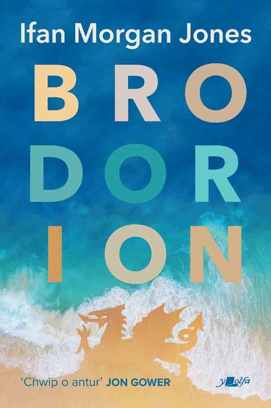 A picture of 'Brodorion' 
                              by Ifan Morgan Jones