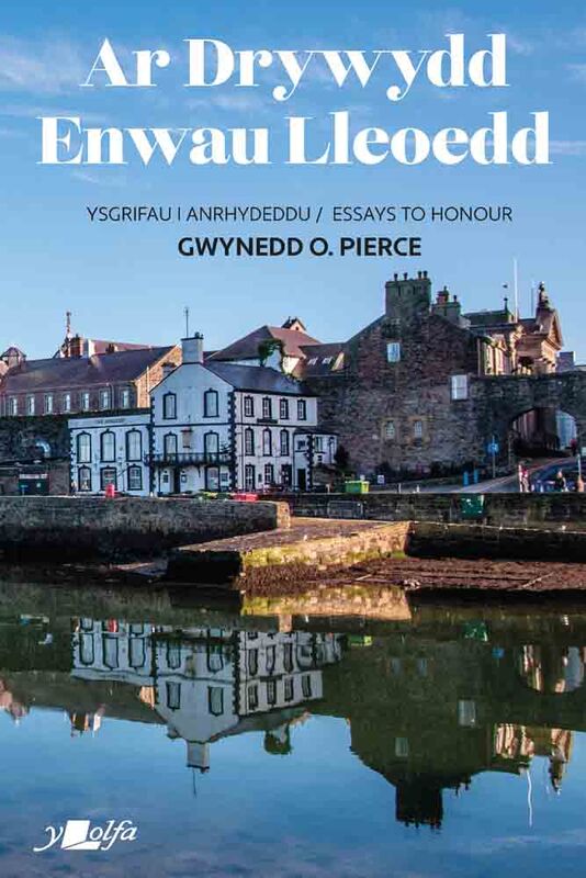 A picture of 'Ar Drywydd Enwau Lleoedd' 
                              by Cymdeithas Enwau Lleoedd Cymru