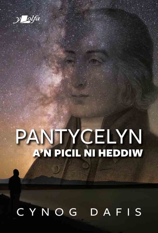 A picture of 'Pantycelyn a'n Picil Ni Heddiw' 
                              by Cynog Dafis