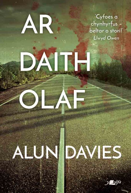 A picture of 'Ar Daith Olaf (e-lyfr)' 
                              by Alun Davies