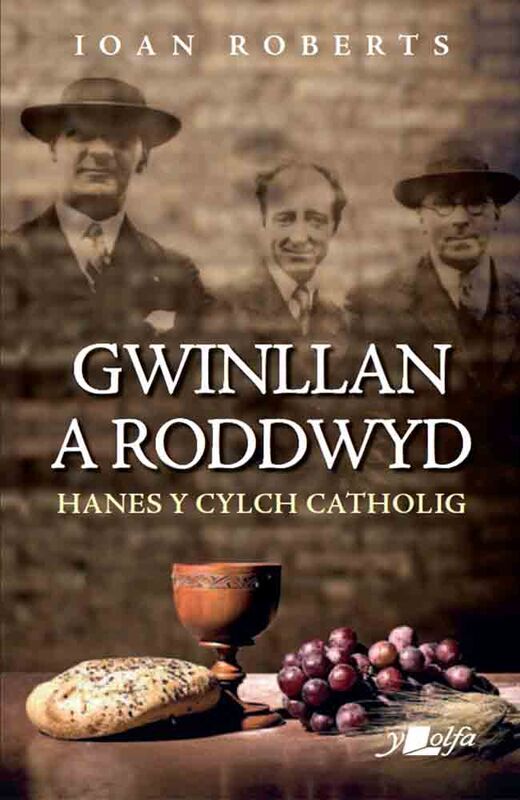 A picture of 'Gwinllan a Roddwyd' 
                              by Ioan Roberts