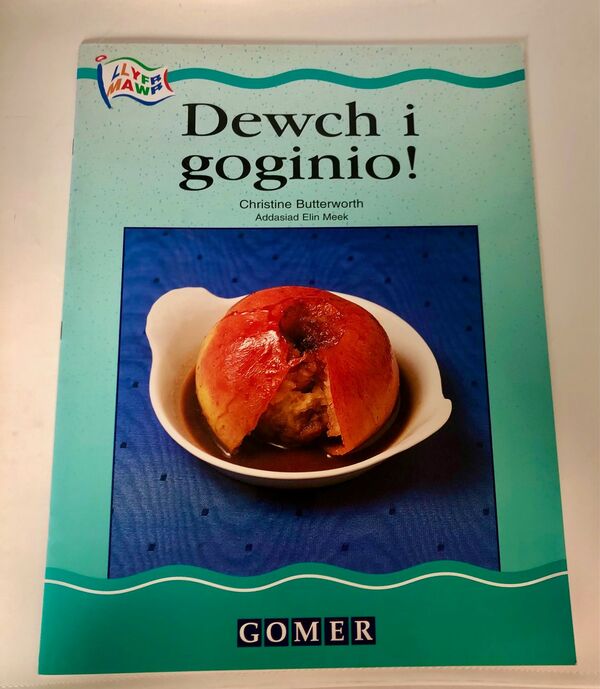 A picture of 'Dewch i Goginio! (Llyfr Mawr)' 
                              by Christine Butterworth