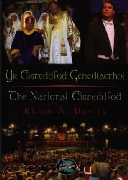 Llun o 'Cyfres Cip ar Gymru / Wonder Wales: Yr Eisteddfod Genedlaethol / The National Eisteddfod' 
                              gan Rhian A. Davies