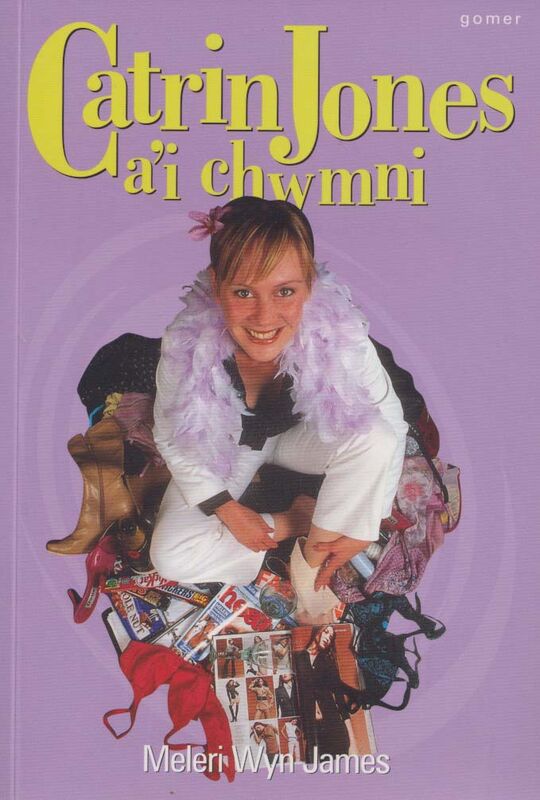 A picture of 'Catrin Jones a'i Chwmni' 
                              by Meleri Wyn James