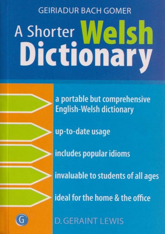 A picture of 'A Shorter Welsh Dictionary' 
                              by D. Geraint Lewis