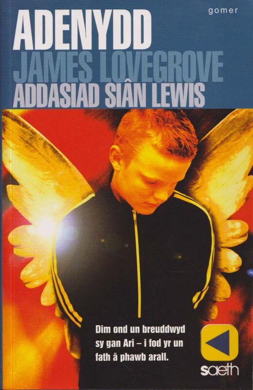 A picture of 'Saeth: Adenydd' 
                              by James Lovegrove