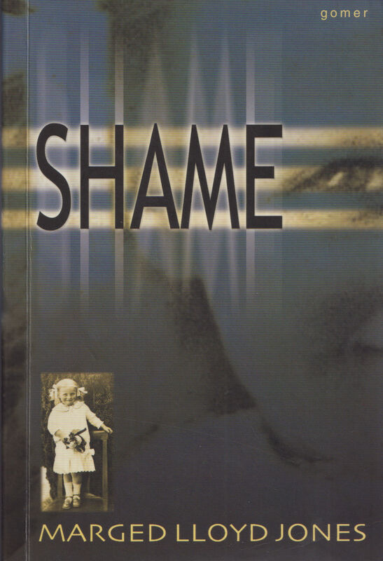 A picture of 'Shame' 
                              by Marged Lloyd Jones
