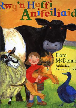 A picture of 'Rwy'n Hoffi Anifeiliaid (Llyfr Mawr)' 
                              by Flora McDonnell