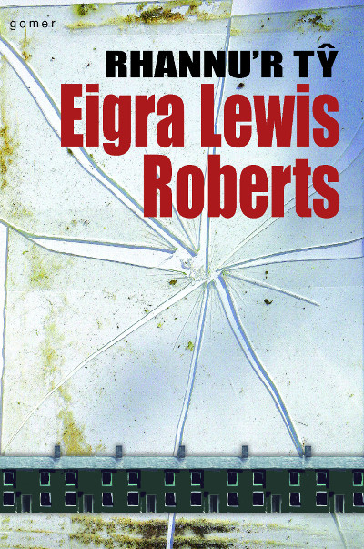 Llun o 'Rhannu'r Tŷ' 
                              gan Eigra Lewis Roberts