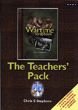A picture of 'A Wartime Scrapbook - The Teachers' Pack' 
                              by Chris S. Stephens