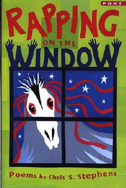 A picture of 'Rapping on the Window' 
                              by Chris S. Stephens