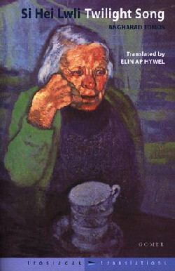 Llun o 'Trosiadau / Translations: Si Hei Lwli / Twilight Song' 
                              gan Angharad Tomos