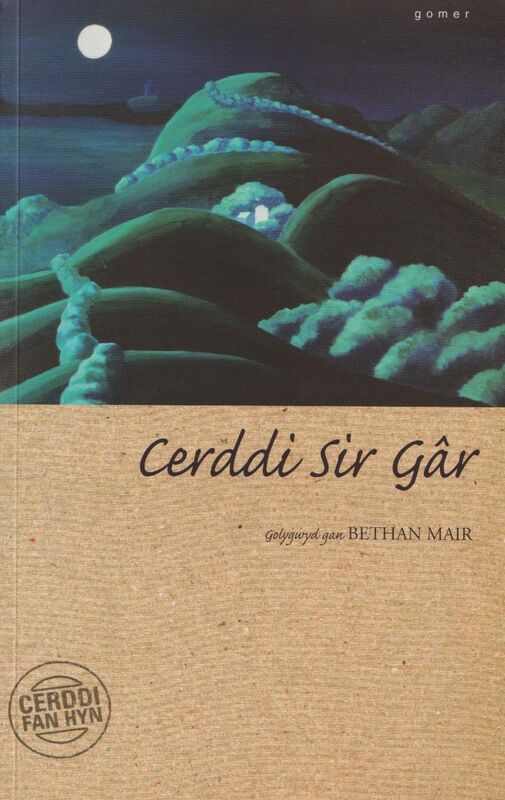 A picture of 'Cyfres Cerddi Fan Hyn: Cerddi Sir Gâr' 
                              by 