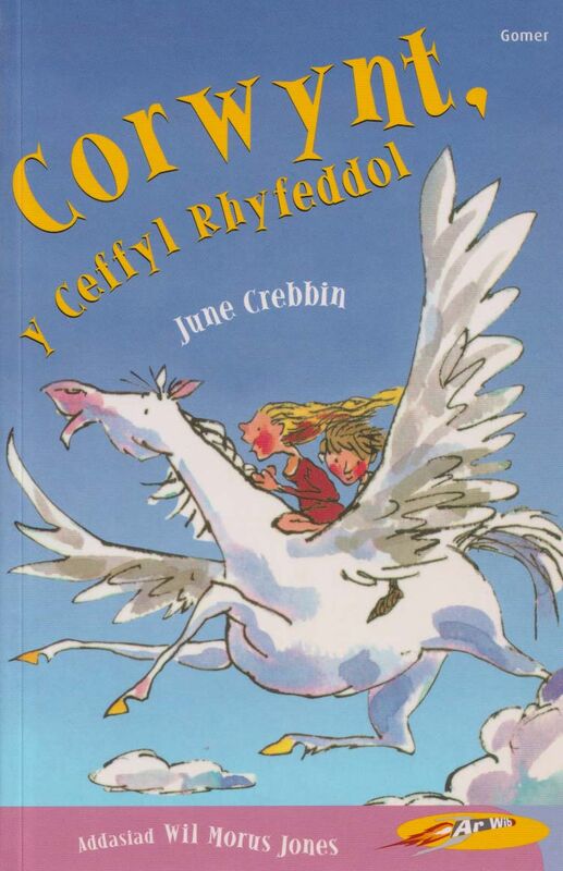 A picture of 'Cyfres ar Wib: Corwynt, Y Ceffyl Rhyfeddol' 
                              by 