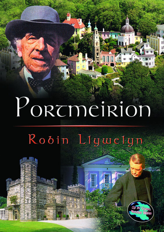 A picture of 'Cyfres Cip ar Gymru/Wonder Wales: Portmeirion' 
                              by Robin Llywelyn