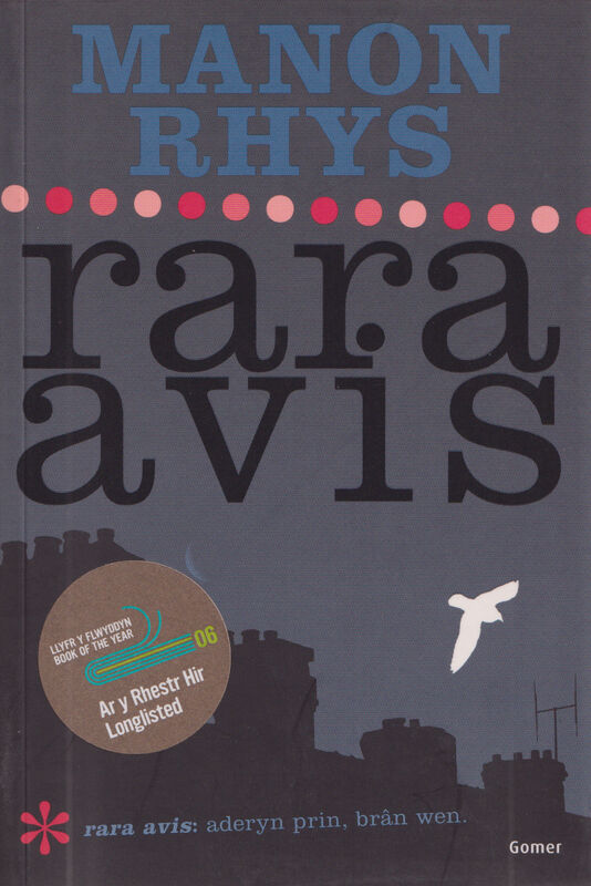A picture of 'Rara Avis' 
                              by Manon Rhys