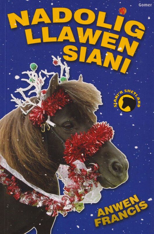 A picture of 'Nadolig Llawen Siani' 
                              by Anwen Francis