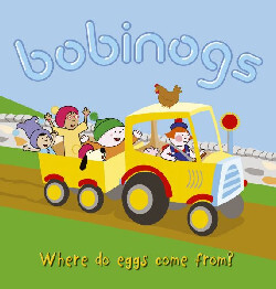 A picture of 'The Bobinogs: Where Do Eggs Come From?' 
                              by Elen Rhys