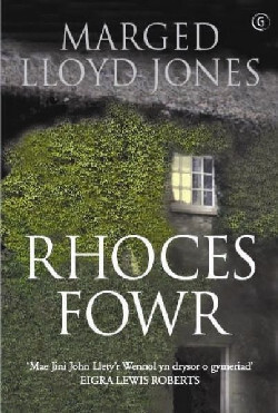 A picture of 'Rhoces Fowr' 
                              by Marged Lloyd Jones
