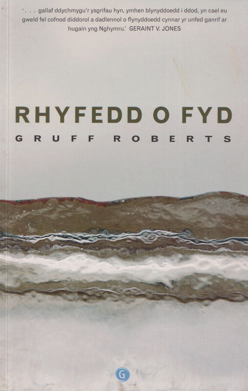 A picture of 'Rhyfedd o Fyd' 
                              by Gruff Roberts