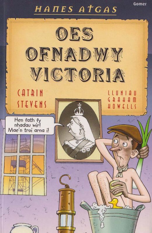 Llun o 'Hanes Atgas: Oes Ofnadwy Victoria' 
                              gan Catrin Stevens