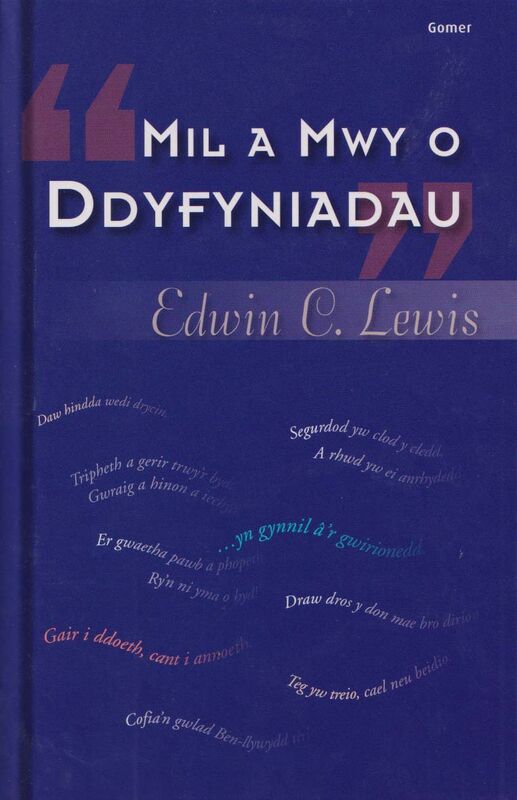 A picture of 'Mil a Mwy o Ddyfyniadau' 
                              by Edwin C. Lewis