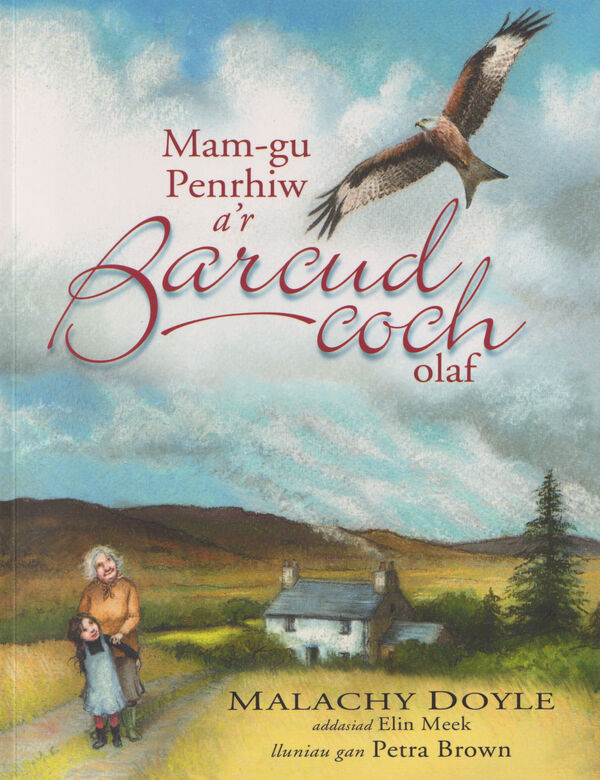 A picture of 'Mam-gu Penrhiw a'r Barcud Coch Olaf'