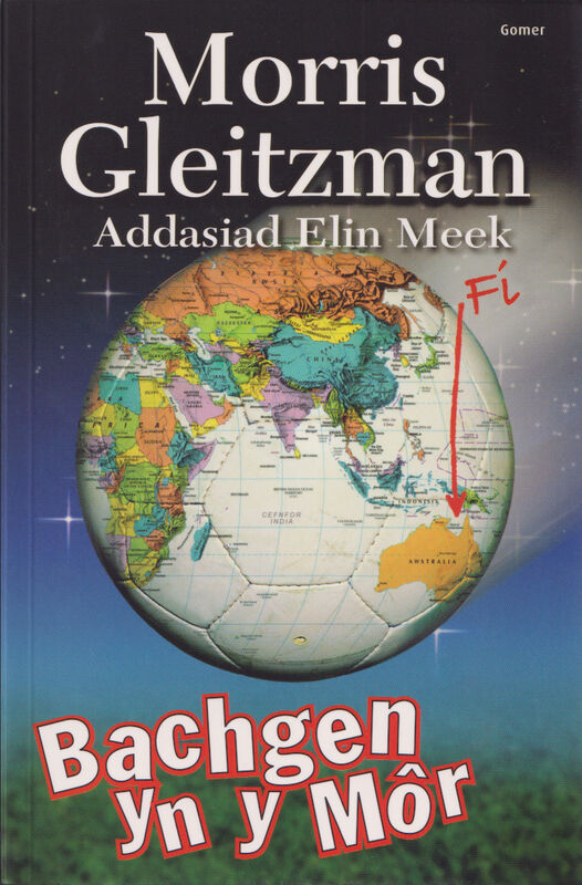 A picture of 'Bachgen yn y Môr' 
                              by Morris Gleitzman