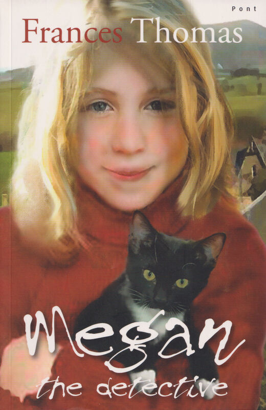 A picture of 'Megan the Detective' 
                              by Frances Thomas