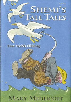 A picture of 'Shemi's Tall Tales' 
                              by Mary Medlicott