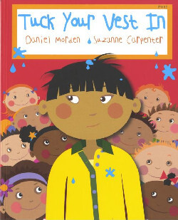 A picture of 'Tuck Your Vest In' 
                              by Daniel Morden