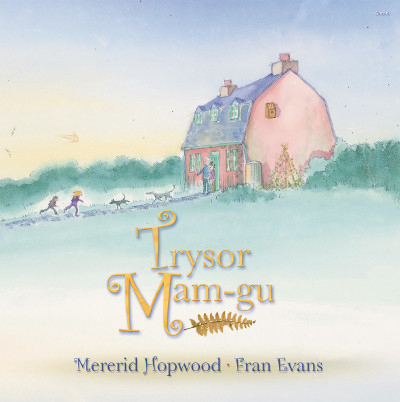 A picture of 'Trysor Mam-gu' 
                              by Mererid Hopwood