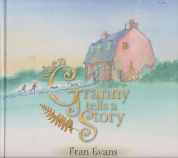 A picture of 'When Granny Tells a Story' 
                              by Fran Evans