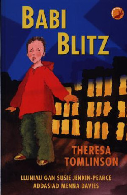 A picture of 'Cyfres Madfall: Babi Blitz' 
                              by Theresa Tomlinson