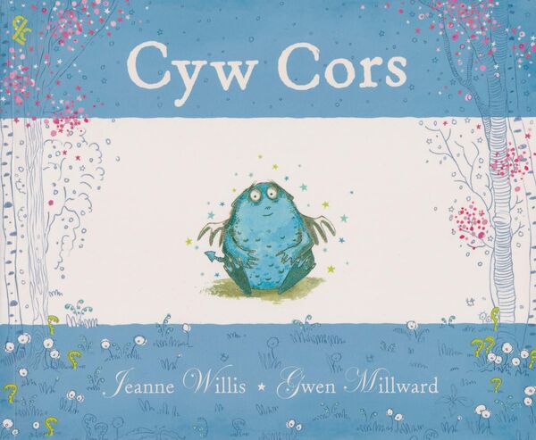 A picture of 'Cyw Cors' 
                              by Jeanne Willis