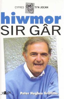 A picture of 'Hiwmor Sir Gar' 
                              by Peter Hughes-Griffiths