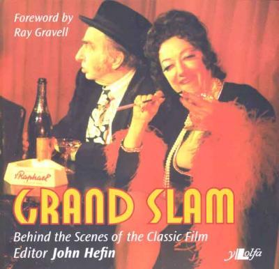 A picture of 'Grand Slam - Behind the Scenes of the Classic Film' 
                              by John Hefin