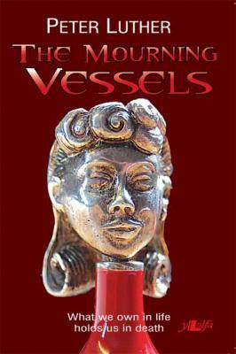 A picture of 'The Mourning Vessels' 
                              by Peter Luther