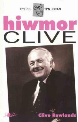 A picture of 'Hiwmor Clive' 
                              by Clive Rowlands