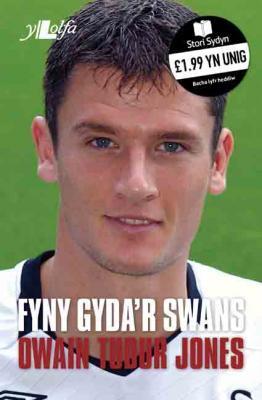 A picture of 'Fyny Gyda'r Swans' 
                              by Owain Tudur Jones