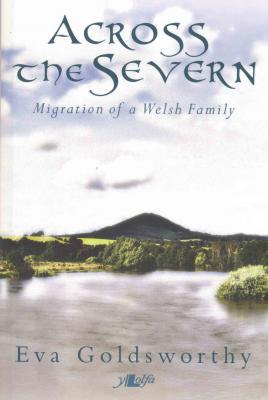 A picture of 'Across the Severn' 
                              by Eva Goldsworthy