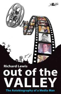 Llun o 'Out of the Valley' 
                              gan Richard Lewis