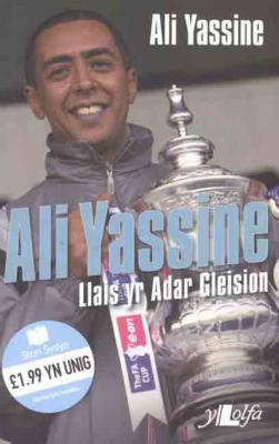 A picture of 'Ali Yassine: Llais yr Adar Gleision' 
                              by Ali Yassine