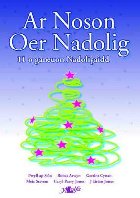 A picture of 'Ar Noson Oer Nadolig' 
                              by Meinir Wyn Edwards