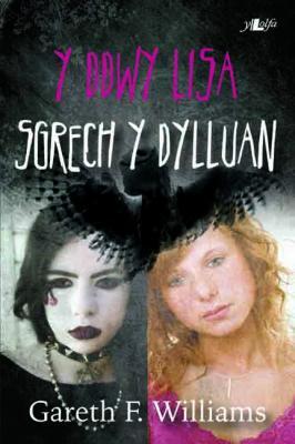 A picture of 'Y Ddwy Lisa: Sgrech y Dylluan (elyfr)' 
                              by Gareth F. Williams