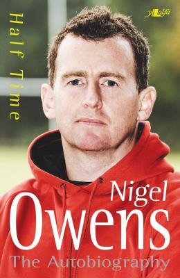 A picture of 'Half Time (paperback)' 
                              by Nigel Owens
